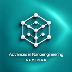 Seminarium-Advances-in-Nanoengineering featured